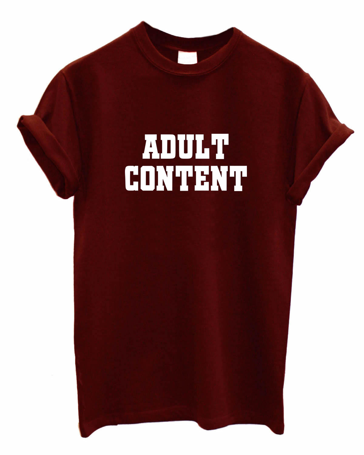 Adult Content printed Tshirt top T-shirt colours available