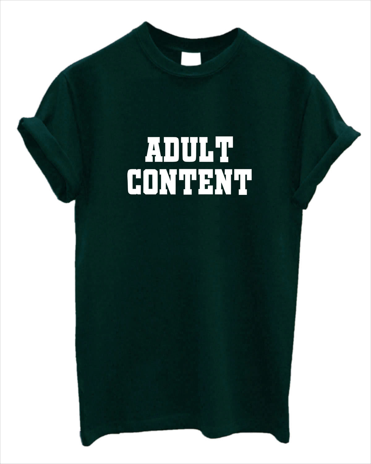 Adult Content printed Tshirt top T-shirt colours available