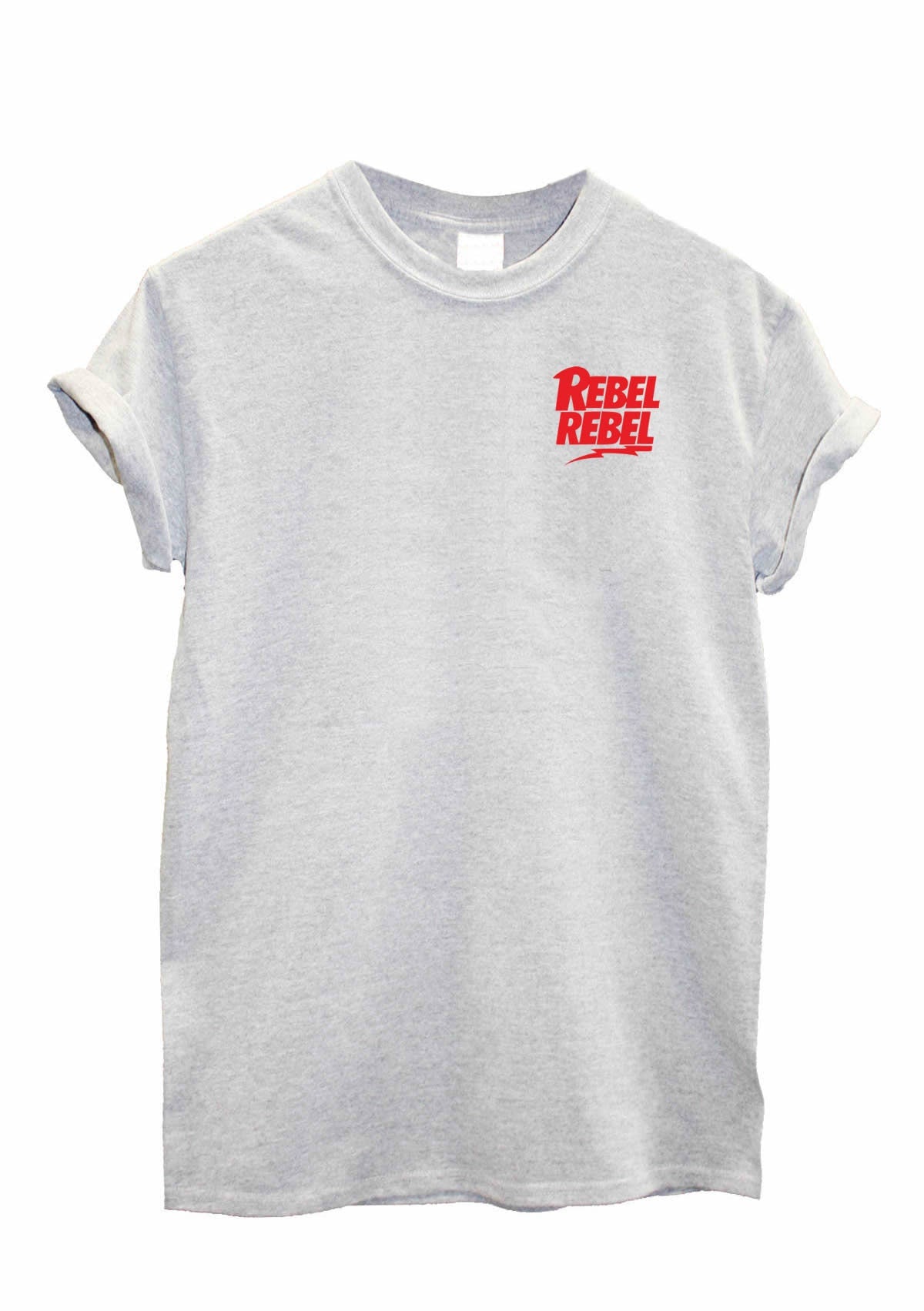 Rebel Rebel unisex print Tshirt Top Renegade Revolution Freedom Fighter Crew neck T-shirt