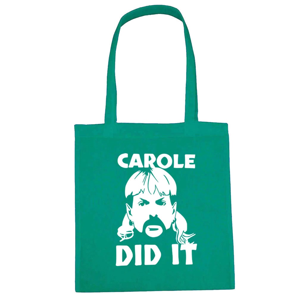 Carol Did it Cotton Tote shopping office school book Bag Funny Joe Exotic The Tiger King Cat Rescue Show