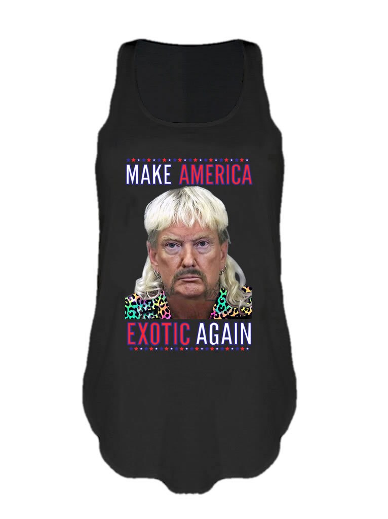 Make America Exotic Again Tank top Funny Joe Exotic The Tiger King Cat Rescue Vest Donald Trump Gift Singlet