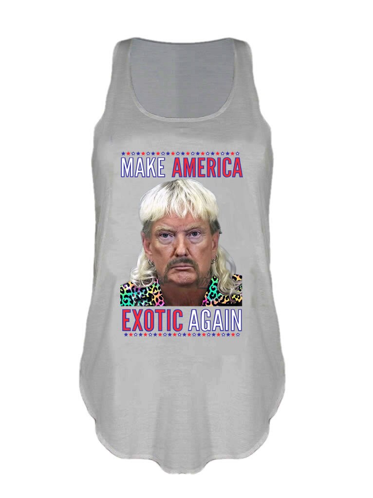 Make America Exotic Again Tank top Funny Joe Exotic The Tiger King Cat Rescue Vest Donald Trump Gift Singlet