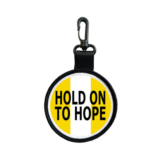 Hold on to Hope not hate Luggage Tag Pull Bag Key Ring Keyring