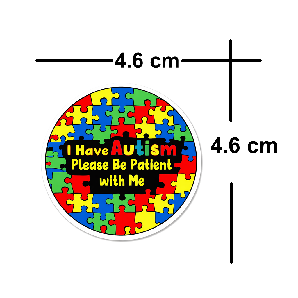 I have autism please be patient Waterproof Vinyl Matte Sticker Label, 4 Pack