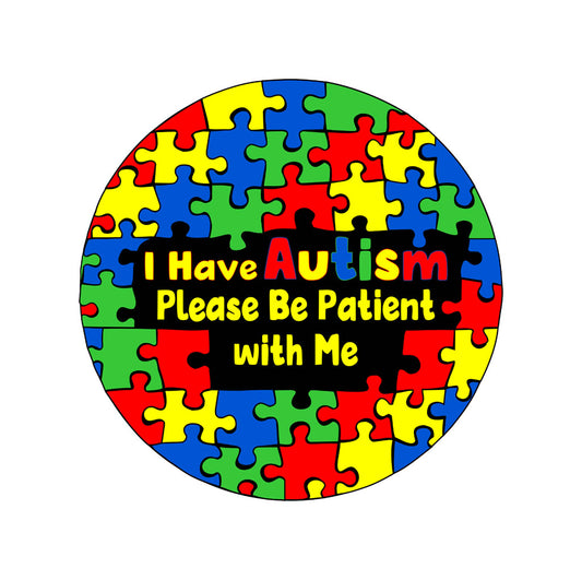 I have autism please be patient Iron on Transfers for Fabrics