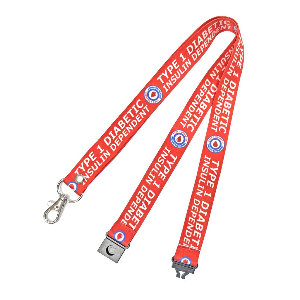 Type 1 Diabetic printed Lanyard - neck strap, ID holder Diabetes Medical Alert insulin dependent